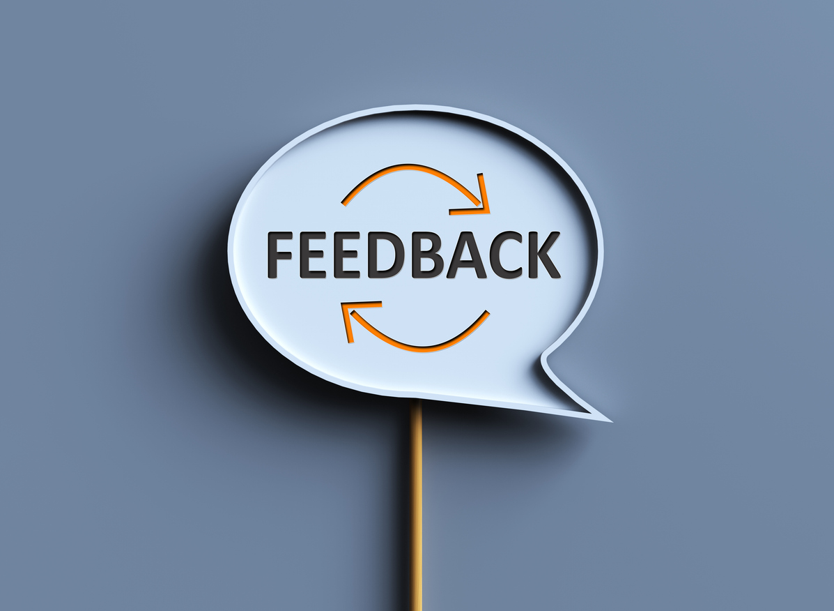 Image that says "feedback" We Get Team Feedback when building our software
